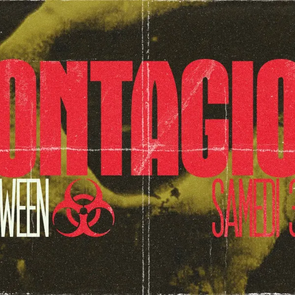 CONTAGION - HALLOWEEN 2026 - SAMEDI 31 OCTOBRE