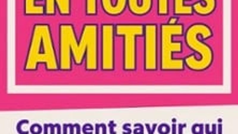 En Toutes Amitiés