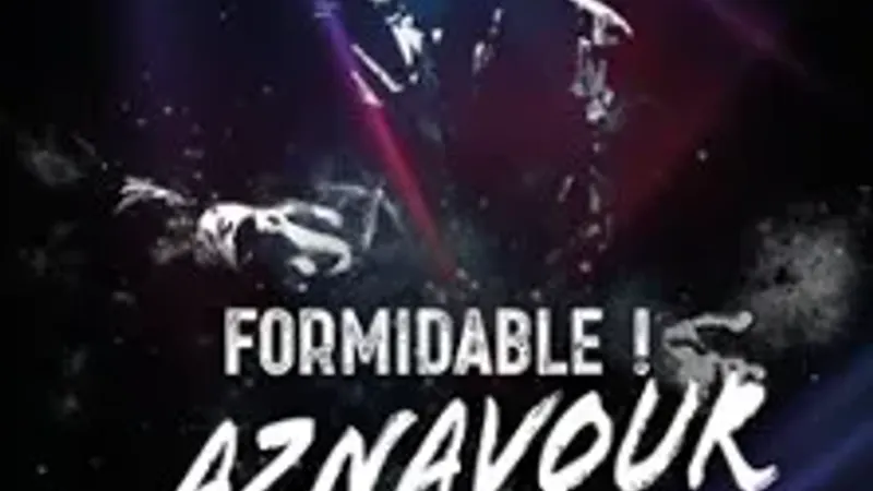 Formidable ! Aznavour