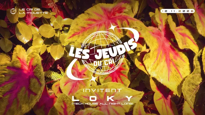 Les Jeudis Du Cri Inv. Loky (Tech House To Techno)