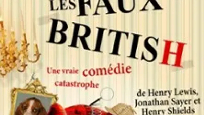 Les Faux British