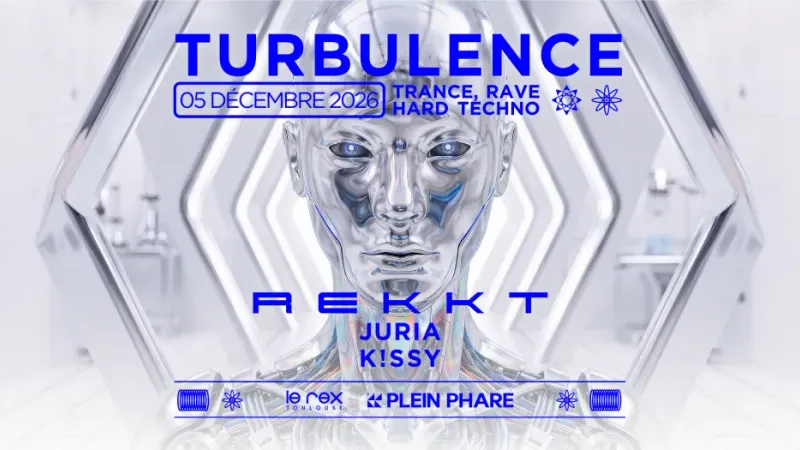 Turbulence w/ REKKT, Juria, K!ssy