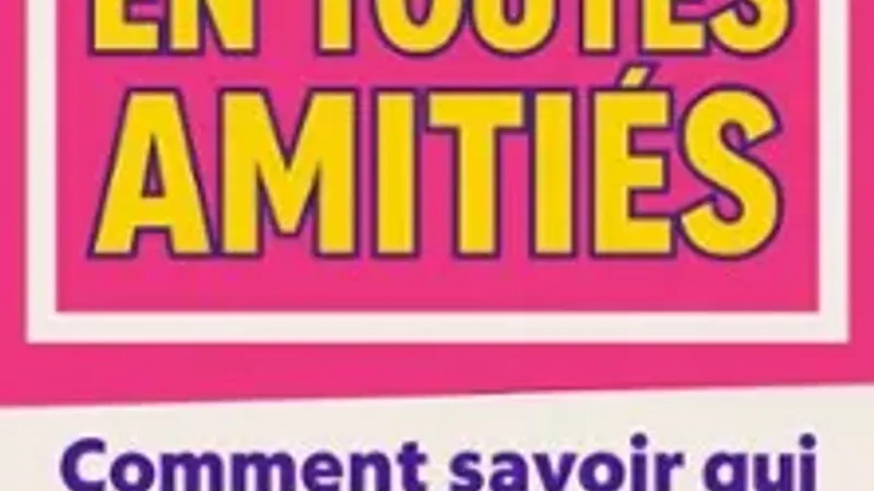 En Toutes Amitiés