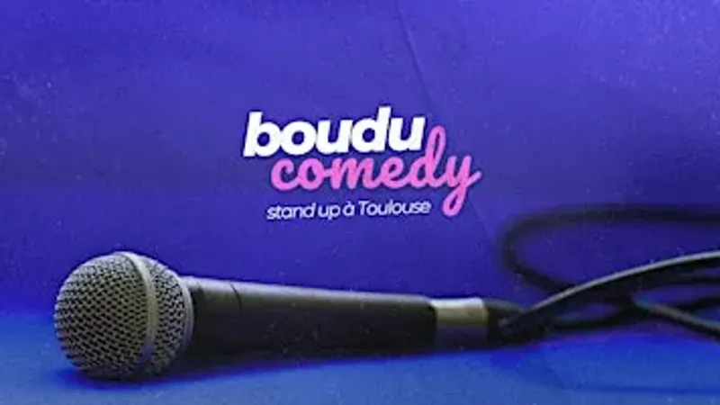 Soirée stand up comedy à TOULOUSE par Le BOUDU COMEDY