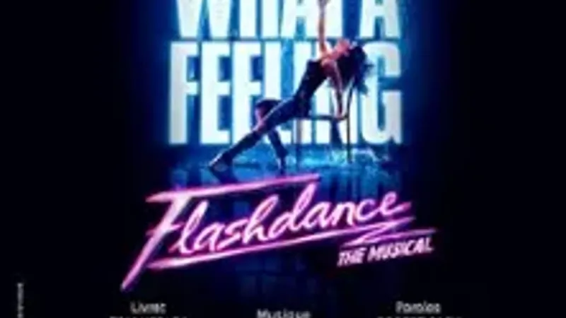 Flashdance, The Musical