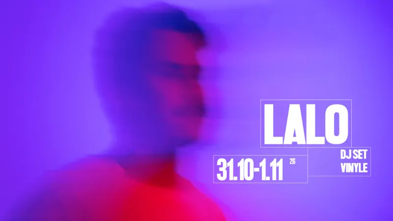 Dj set – Lalo
