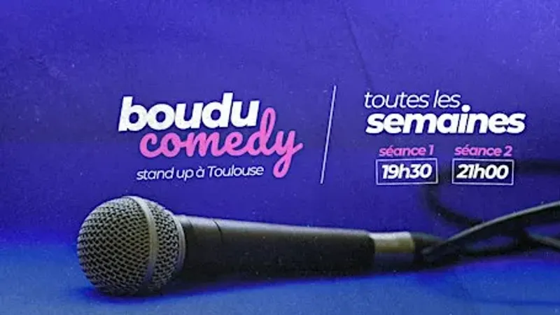 Soirée stand up comedy à TOULOUSE par Le BOUDU COMEDY