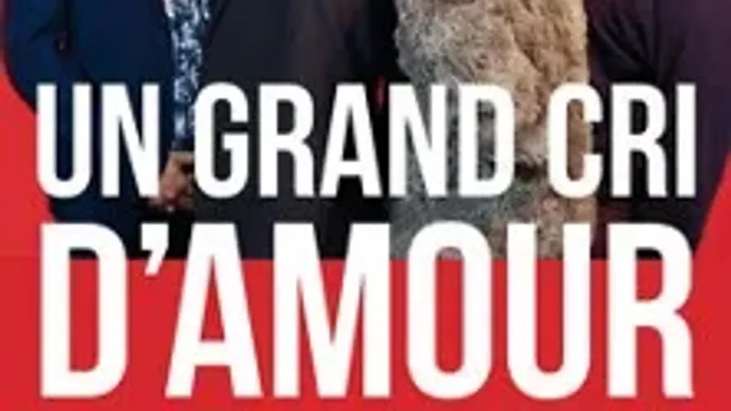Un Grand Cri d'Amour