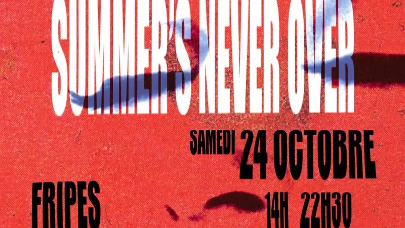 SUMMER’S NEVER OVER - Pop Up