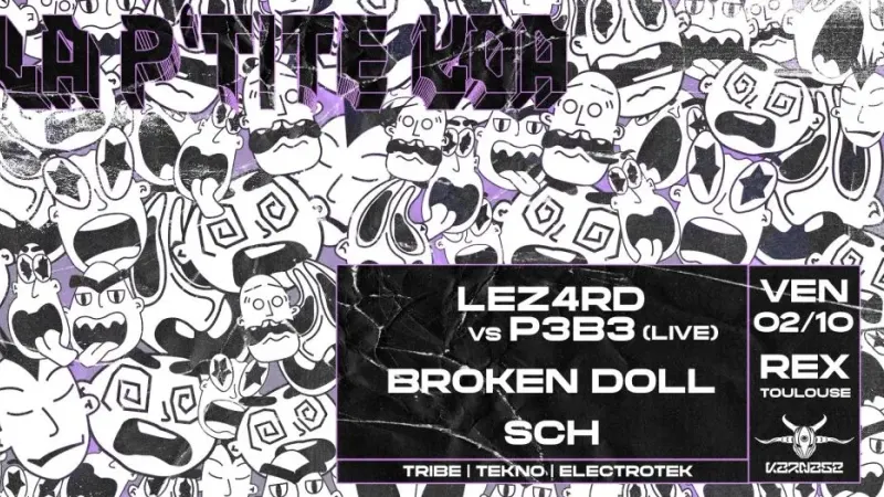 La P'tite Koa w/ Lez4rd vs P3b3, Broken Doll, SCH