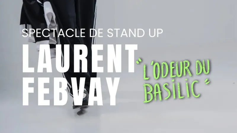 Laurent Febvay "L'Odeur du Basilic"